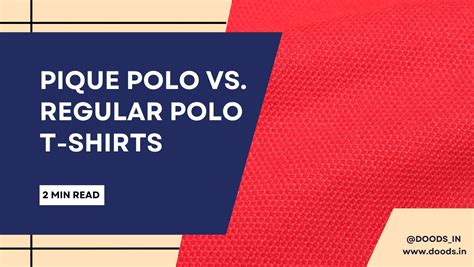 pique polo vs regular.